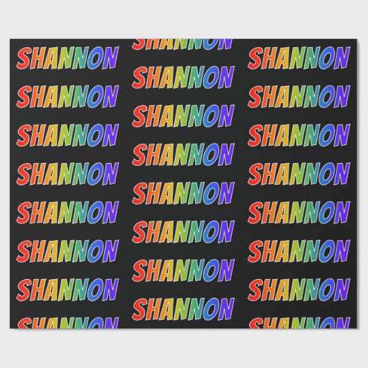Rainbow Voornaam "SHANNON"; vun en kleurrijk Cadeaupapier (Vlak)