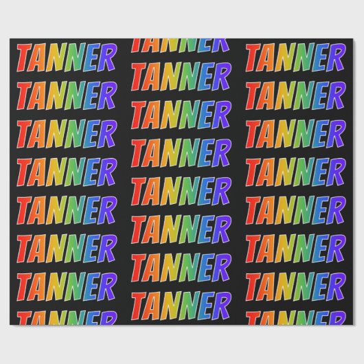 Rainbow Voornaam "TANNER"; vun en kleurrijk Cadeaupapier (Vlak)
