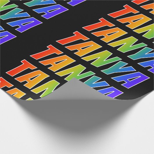 Rainbow Voornaam "TANYA"; vun en kleurrijk Cadeaupapier (Hoek)