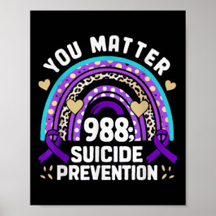 Rainbow You 988 Zelfmoordpreventie bewustzijn Ribb Poster