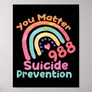 Rainbow You 988 Zelfmoordpreventie bewustzijn Ribb Poster