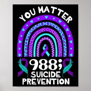 Rainbow You Problem 988 Zelfmoordpreventie Awarene Poster