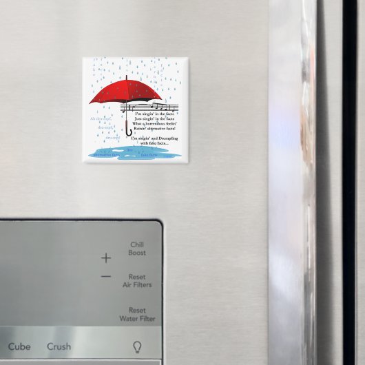 Raining and Singing Alternative Facts Sq Magnet Magneet (Insitu (Koelkast))