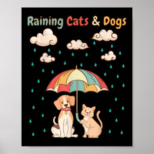 Raining Cats and Dogs Idiom _ Schattige Kat Puppy Poster