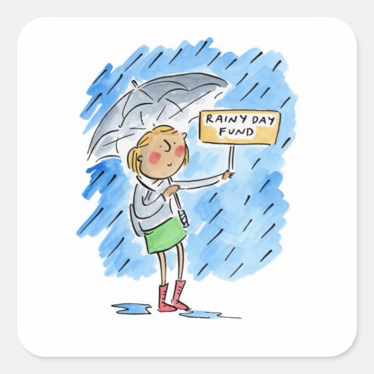 Rainy Day Fund Vierkante Sticker (Voorkant)
