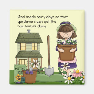 Rainy Day Gardener magnet Magneet