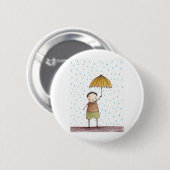 Rainy day ronde button 5,7 cm (Voorkant /achterkant)