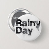Rainy Day Ronde Button 5,7 Cm (Voorkant /achterkant)