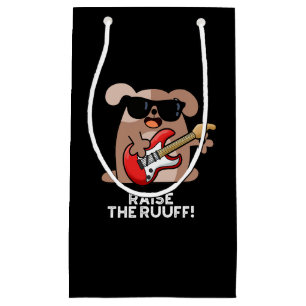 Raise the Ruuf Funny Dog Pun Dark BG Klein Cadeauzakje