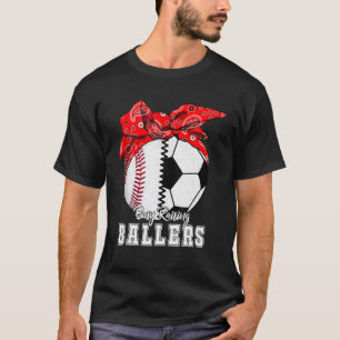 Raising Ballers Baseball Soccer Cute Mama Mothers T-shirt