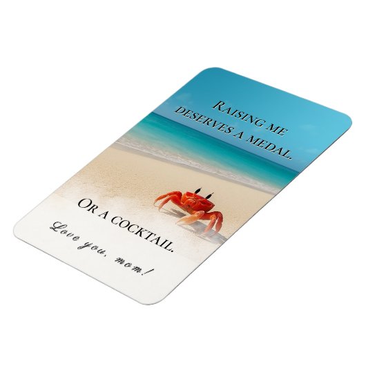 "Raising me verdient een medaille" - Grappige moed Magneet (Linkerzijde)