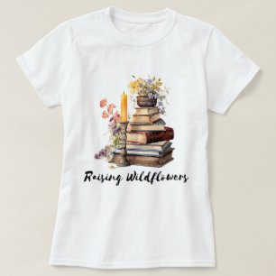 Raising Wildflower Boeken T-shirt