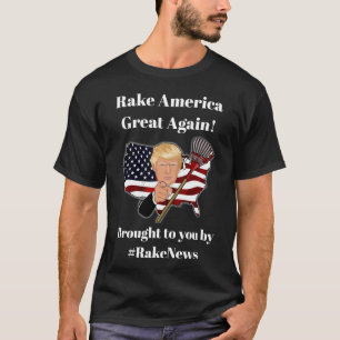 Rake America weer geweldig, Trump Humor T-shirt