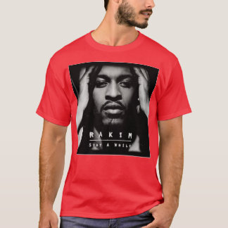 Rakim Stay A While Album voor de eerste keer T-shirt