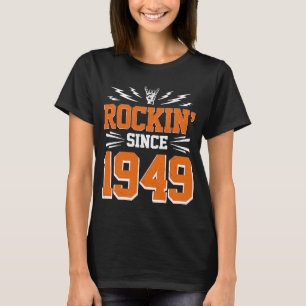 Rakken sinds 1949 73e verjaardag Classic Rock Musi T-shirt
