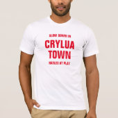 RALENTIR EN CRYLUA TOWN HAOLES À JOUER T-Shirt (Devant)