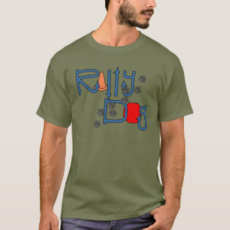 Rally Dog T-shirt