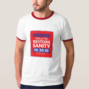 Rally om Saniteit te herstellen T-shirt