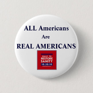Rally Square, ALLE Amerikanen zijn ECHT AMERIKAANS Ronde Button 5,7 Cm