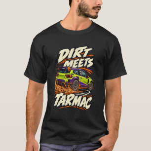 Rallycross Onverharde Wegen Ontmoeten Asfalt T-shirt