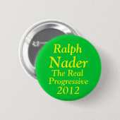Ralph Nader voor President 2012 Ronde Button 5,7 Cm (Voorkant /achterkant)