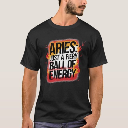 Ram gewoon een vurige bal van energie t-shirt (Voorkant)