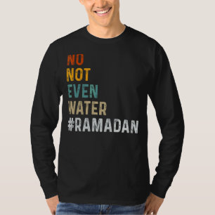 Ramadan Kareem Islamic Fasting Outfit for Men Wome T-shirt