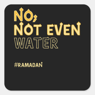 Ramadan Kareem Mubarak zonder water Vierkante Sticker