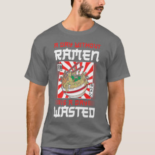 Ramen noodle Bowl houdt van Japans Kawaii een dag  T-shirt