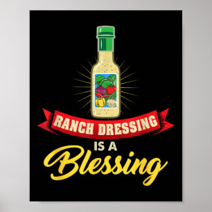 Ranch dressing is een zegen grappige favoriete ete poster