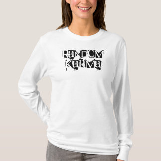 Random Karma T-shirt