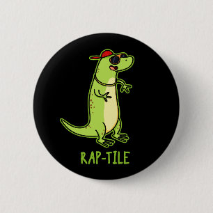 Rap-tegel Funny Reptile Lizard Pun Dark BG Ronde Button 5,7 Cm