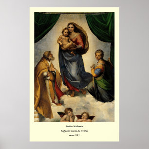 Raphaëls klassieke "Sistine Madonna" (circa 1513) Poster