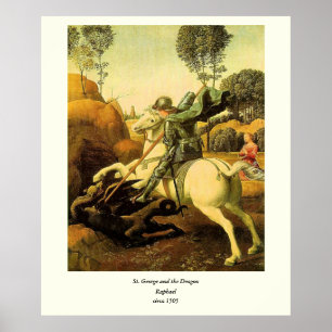 Raphaëls "St. George en de Draak" (ongeveer 1505) Poster