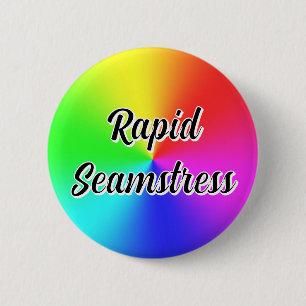Rapid Seamstress (geheime code) Ronde Button 5,7 Cm