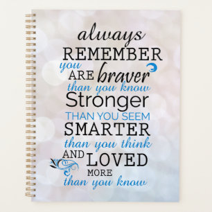 Rappelez-vous toujours que vous êtes courageux