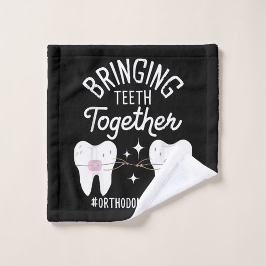 Rapprocher les dents - Orthodontiste (Gant de toilette)
