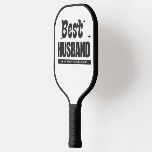 Raquette De Pickleball Best Husband In An Unsupporting Role- (Gauche)