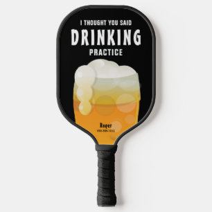 Raquette De Pickleball Bière de boisson personnalisée amusante