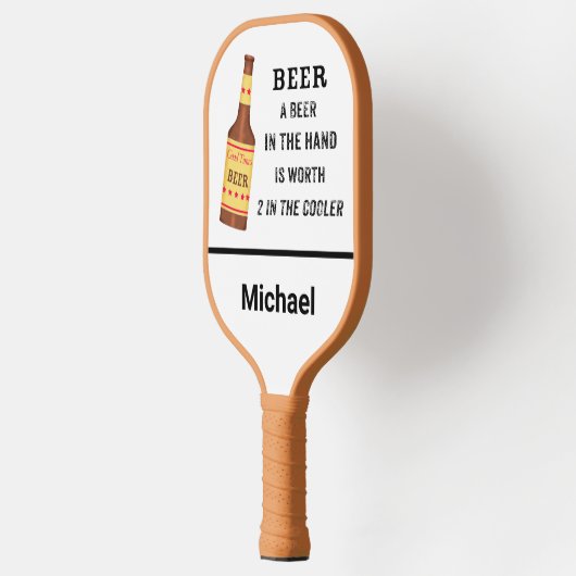 Raquette De Pickleball Bière Drôle Dire Bière en main Nom Personnalisé (Gauche)