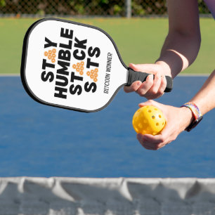 Raquette De Pickleball Bitcoin RESTER HUMBLE PILE SATS Crypto