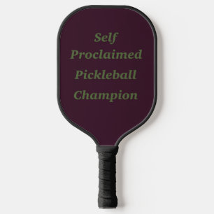Raquette De Pickleball Champion auto-proclamé de Pickleball