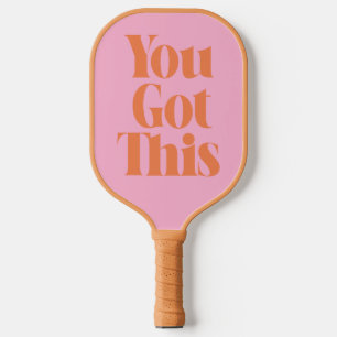 Raquette De Pickleball Citation Motivationnelle Gras Rose Orange Vous Y A