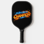Raquette De Pickleball Conception de citation sportive motivationnelle (Verso)