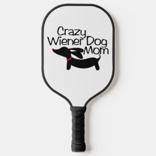 Raquette De Pickleball Crazy Wiener Chien Maman Pickleball Paddle