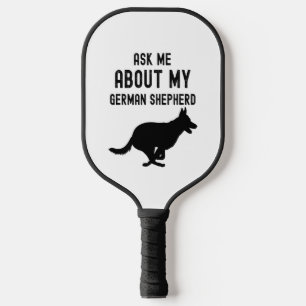 Raquette De Pickleball Demandez-Moi Mon Berger Allemand