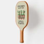 Raquette De Pickleball Drôle Cactus Tout le monde est fou 'Bout Sharp ... (Gauche)