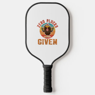 Raquette De Pickleball Drôle Thanksgiving Zero Plucks Donné Turkey Holida