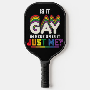 Raquette De Pickleball Fierté LGBT Est-ce gay ici ou est-ce juste moi