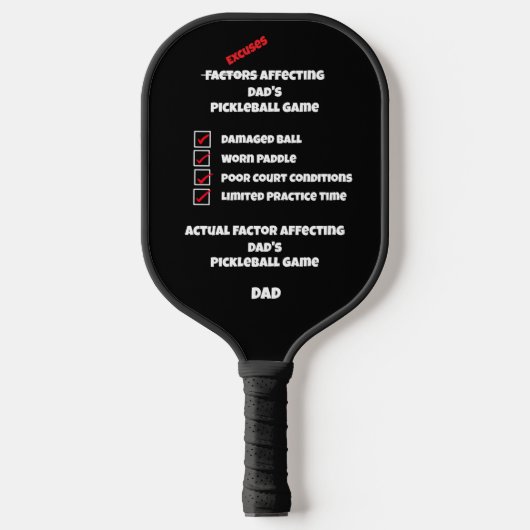 Raquette De Pickleball Funny No Excuses Checklist with White Text (Recto)